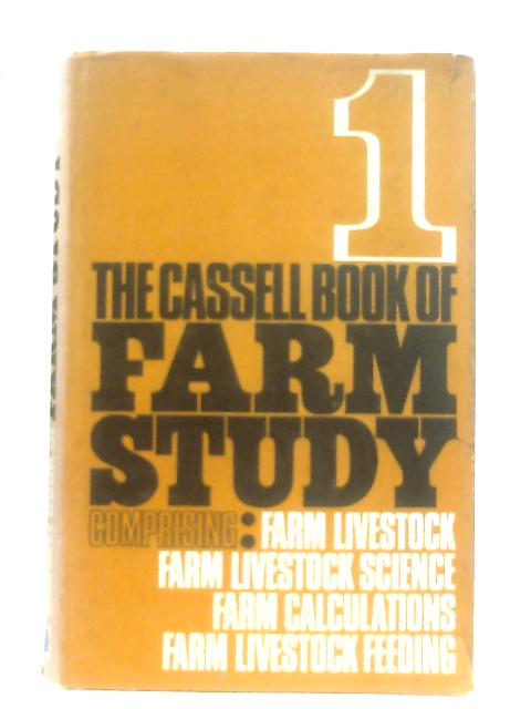 The Cassell Book of Farm Study, 1 von Graham Boatfield (ed)