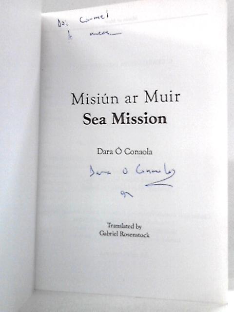 Misiun ar Muir: Sea Mission By Dara O' Conaola