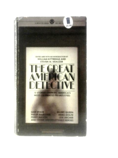 Great American Detective (Mentor Books) By W.Kittredge S.M.Krauzer (Eds.)