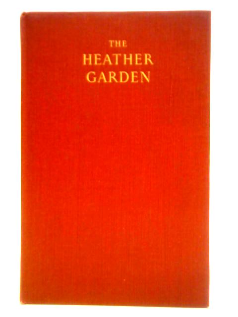 The Heather Garden von Fred J. Chapple