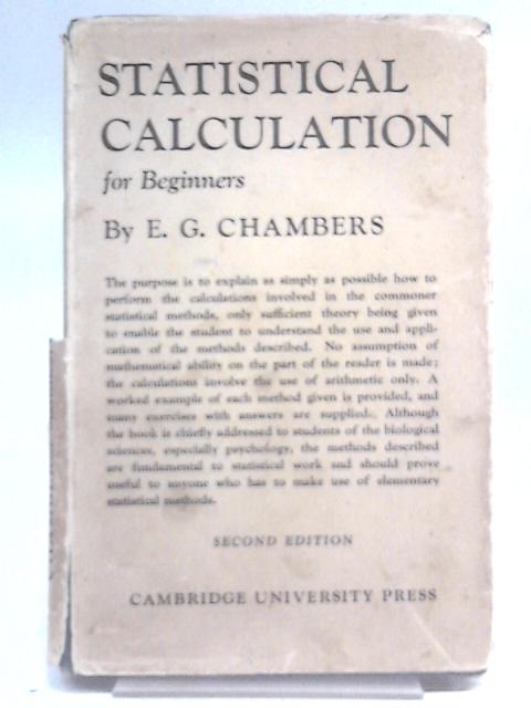 Statistical Calculations for Beginners von E. G. Chambers