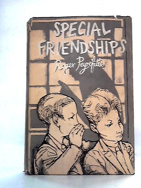 Special Friendships By Roger Peyrefitte