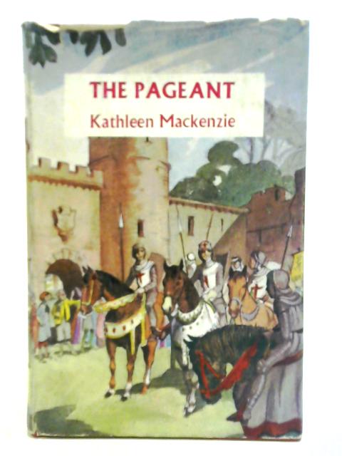 The Pageant By Kathleen Mackenzie