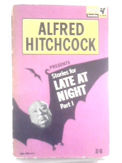 Stories for Late at Night (Part 1) By Alfred Hitchcock Presents