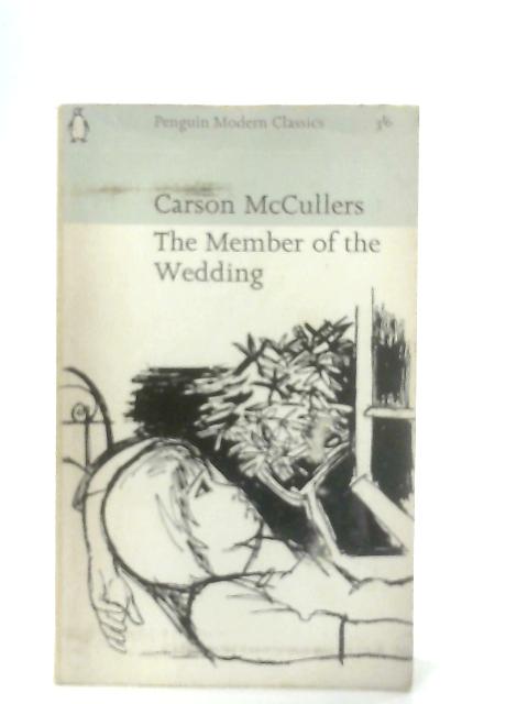 The Member of the Wedding By Carson McCullers