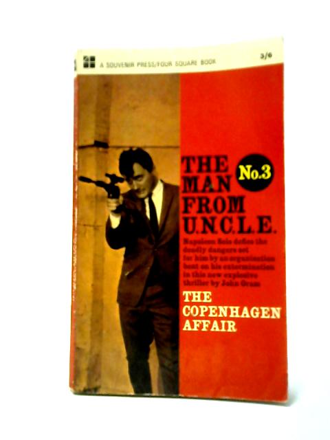 The Man From Uncle No.3 - The Copenhagen Affair By John Oram