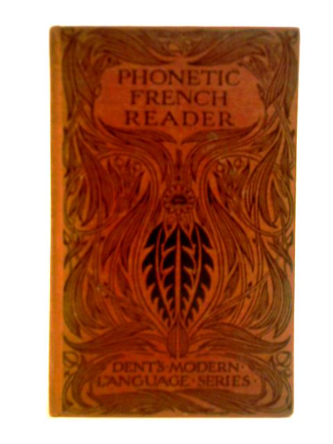 Phonetic French Reader von S. A. Richards