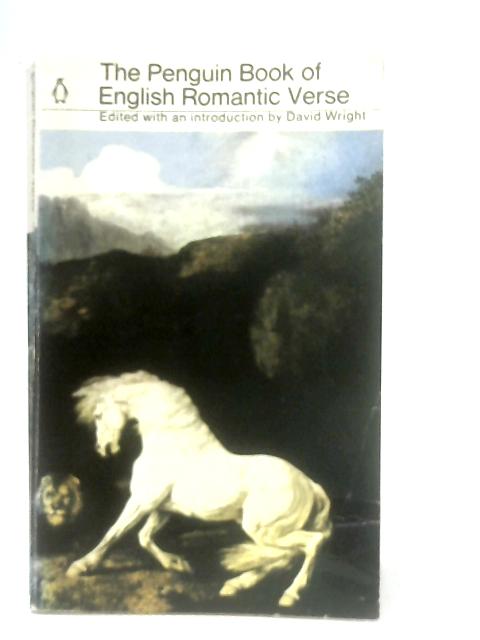 The Penguin book of English Romantic Verse By David Wright