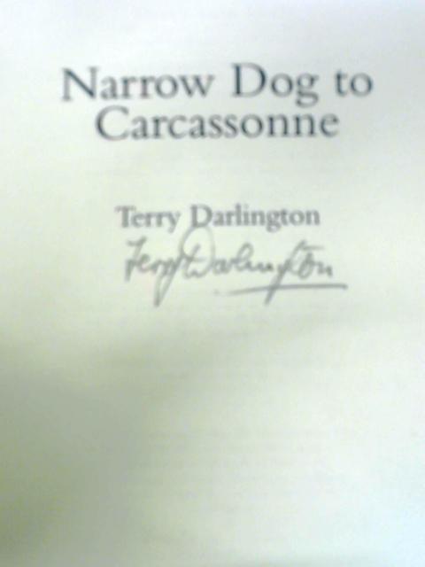 Narrow Dog to Carcassonne By Terry Darlington