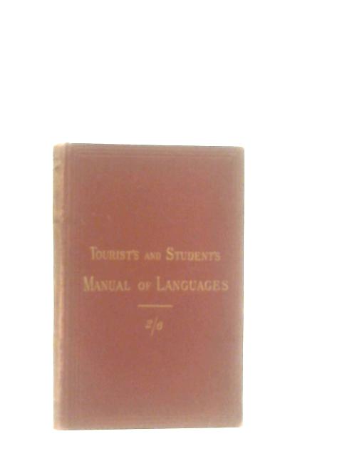 Tourist's and Student's Manual of Languages von Capt. Chas. Slack