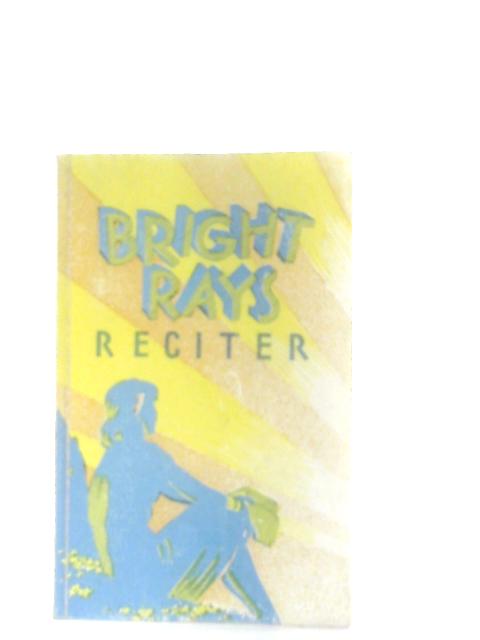 Bright Rays Reciter By Various