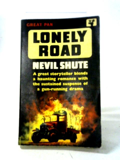 Lonely Road By Nevil Shute