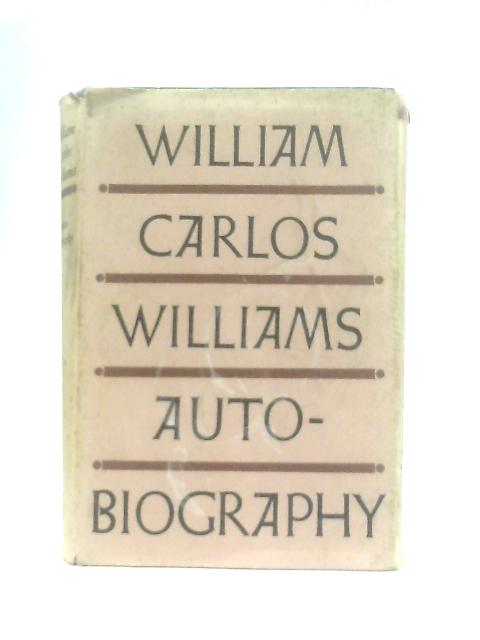 The Autobiography von William Carlos Williams