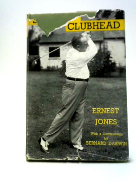 Swing the Clubhead By Ernest Jones