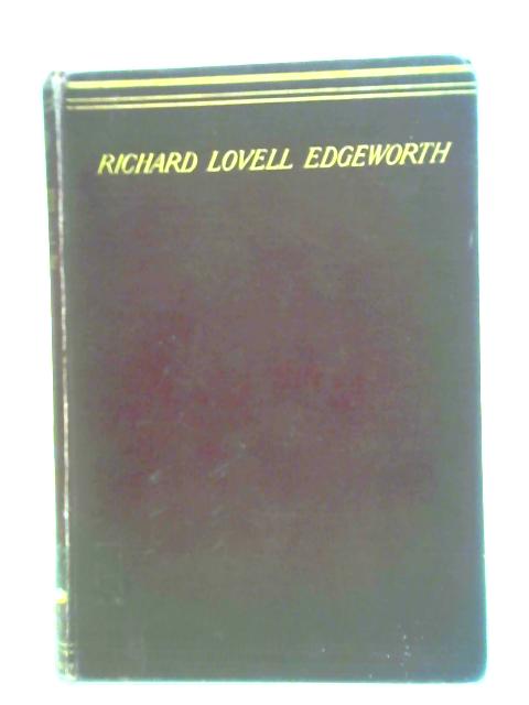 Richard Lovell Edgeworth: a Selection from His Memoirs von Richard Lovell Edgeworth