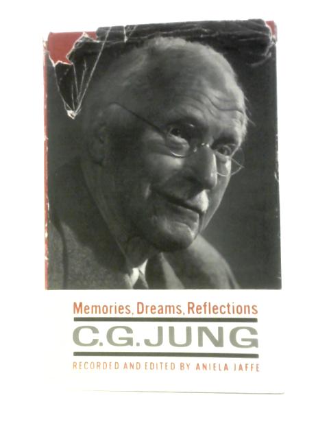 Memories, Dreams, Reflections von C. G. Jung
