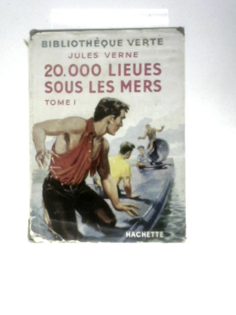 20000 Lieues Sous Les Mers, Tome 1 von Jules Verne