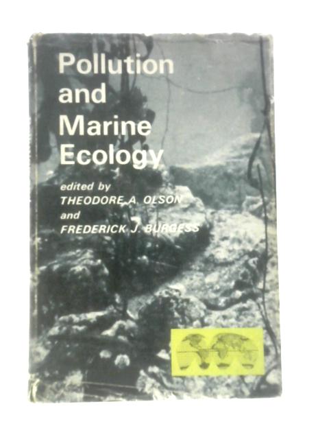 Pollution and Marine Ecology By Unstated