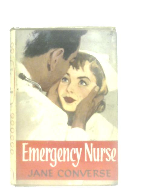 Emergency Nurse von Jane Converse