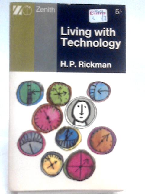 Living with Technology von H. P. Rickman