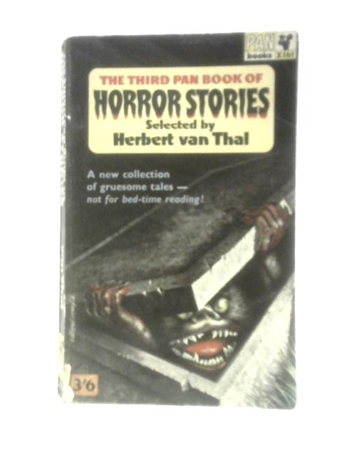 The Third Pan Book of Horror Stories (Pan Books X161) By Various Herbert Van Thal (Ed.)