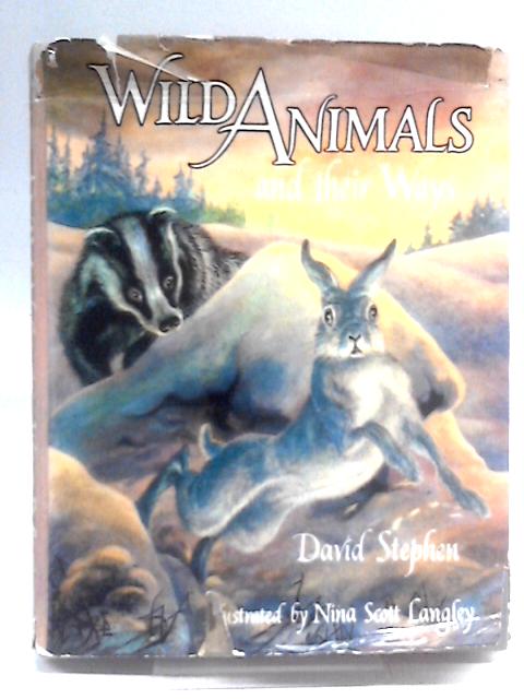 Wild Animals and Their Ways