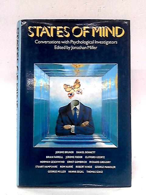 States of Mind von Jonathan Miller Ed.