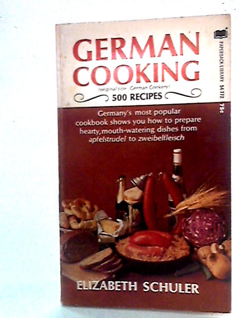 German Cooking By Elizabeth Schuler