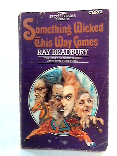 Something Wicked This Way Comes par Ray Bradbury