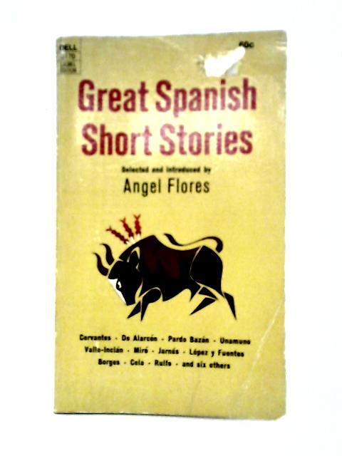 Great Spanish Short Stories By Unstated