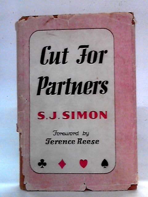 Cut for Partners (Bridge) By S.J. Simon