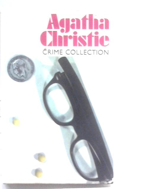 Agatha Christie Crime Collection: The Mirror Crack'd from SIde to Side, They Came to Bagdad, The ABC Murders By Christie Agatha
