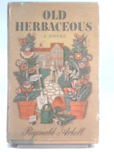 Old Herbaceous By Reginald Arkell