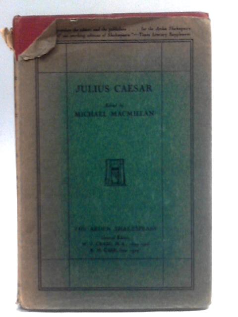 Tragedy Of Julius Caesar By Shakespeare Macmillan