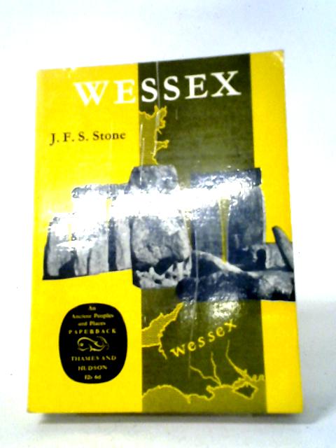 Wessex Before The Celts von J.F.S. Stone