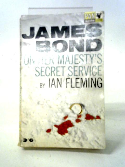 James Bond On Her Majesty's Secret Service By Ian Fleming