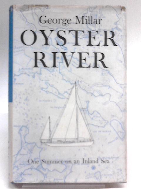 Oyster River By George Millar