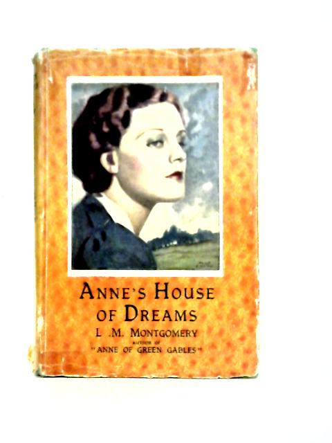 Anne's House of Dreams von L. M. Montgomery