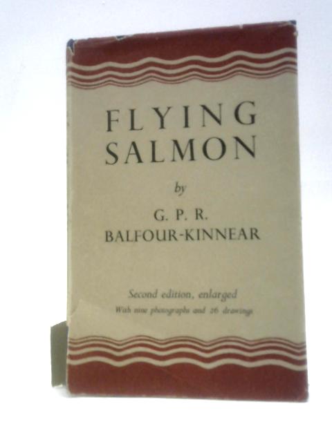 Flying Salmon von G P R Balfour-Kinnear