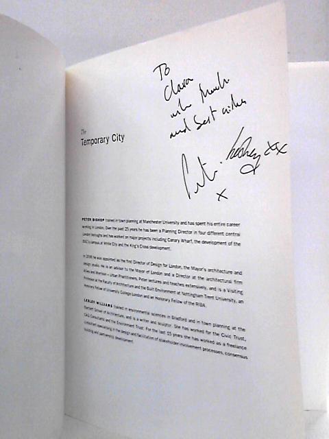 The Temporary City By Peter Bishop & Lesley Williams