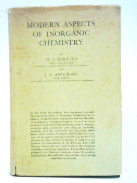 Modern Aspects of Inorganic Chemistry By H. J. Emeleus