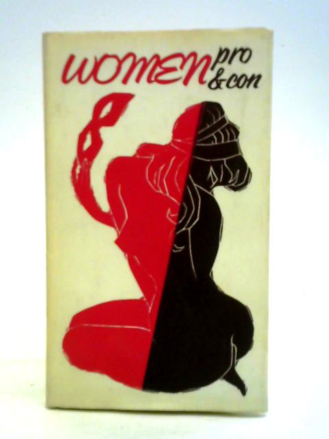 Women: Pro & Con By Jeff Hill (Illus.)