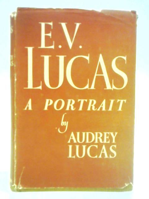 E.V. Lucas a Portrait von Audrey Lucas