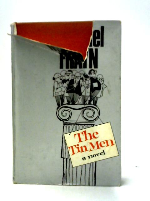 The Tin Men von Michael Frayn