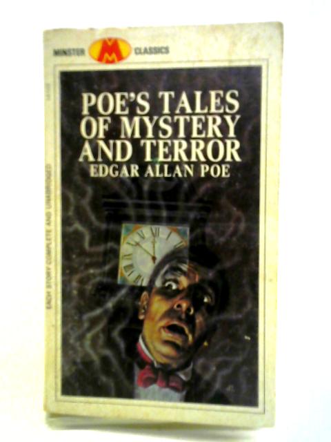 Poe's Tales Of Mystery And Terror By Edgar Allan Poe