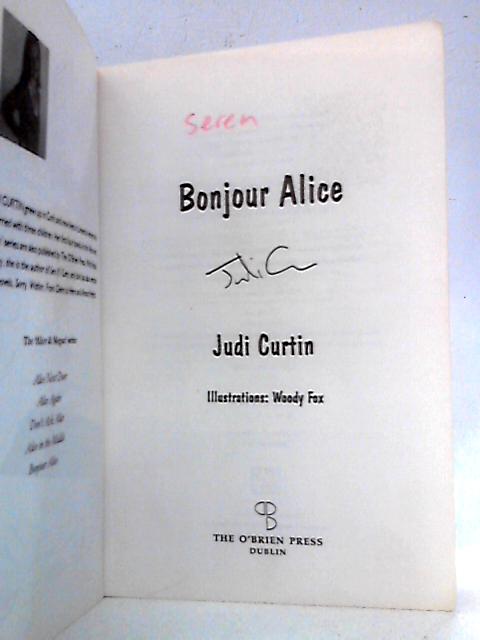 Bonjour Alice By Judi Curtin