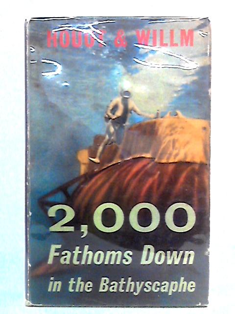 Two Thousand Fathoms Down von Georges Houot and Pierre Willm