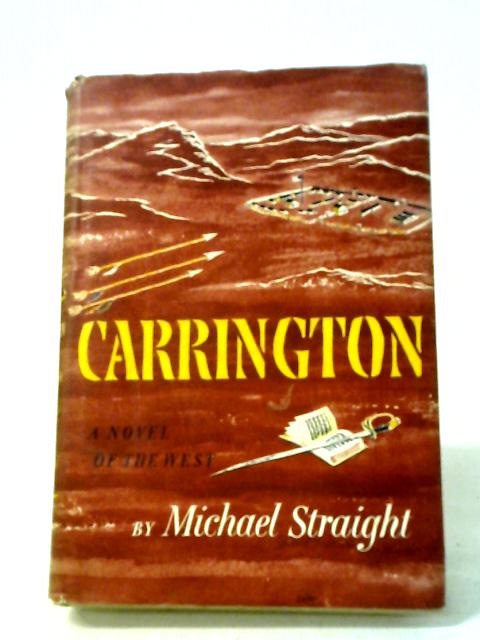 Carrington von Michael Straight