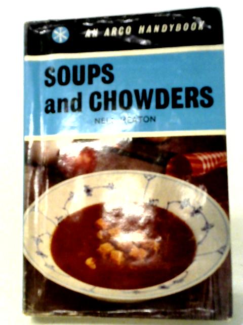 Soups and Chowders von Nell Heaton