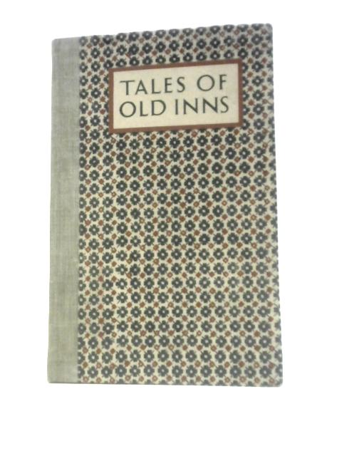 Tales Of Old Inns von W M.Keesey